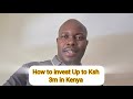 How To Invest Ksh 1m To Ksh 3m In Kenya 2026