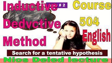 Nios Deled lecture Course 504 Inductive Dedvctive Method
