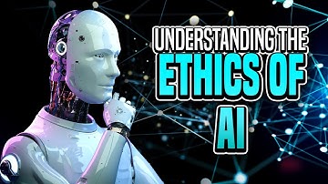Understanding the Ethics of AI: Benefits, Risks, and Challenges