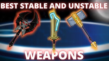 AQW Best Stable and Unstable Weapons Guide