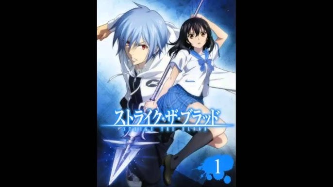 Strike The Blood Final Ending Theme Song - Engagement: Yakusoku