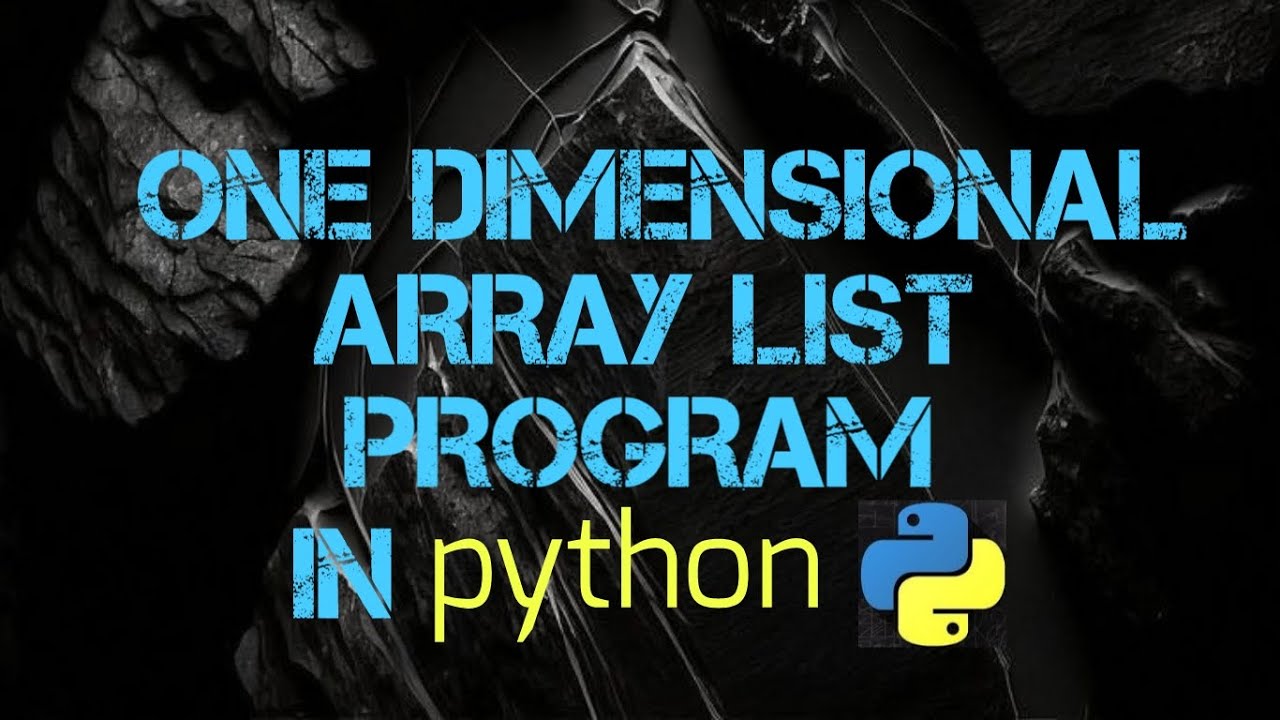 python programming: python multidimensional list ! -... One Dimensional Array List Program In python - YouTube