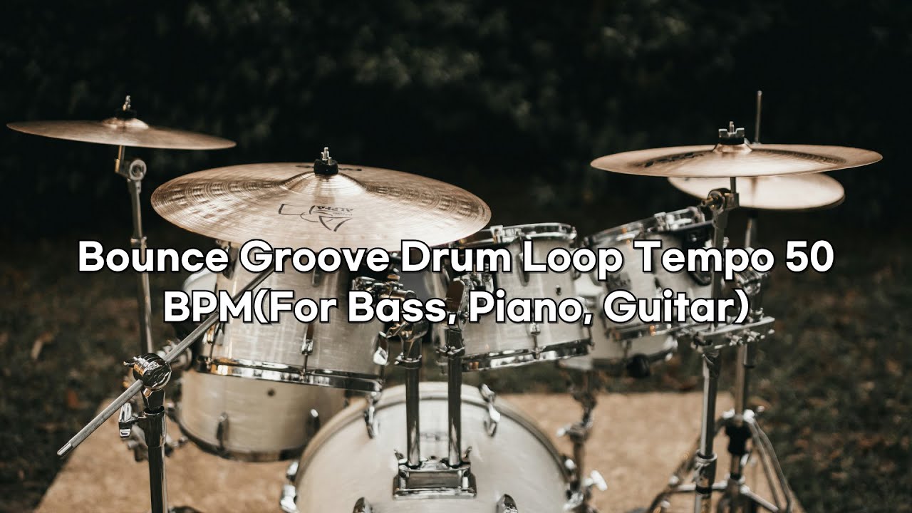 [드럼 리듬] ☆ Bounce Groove Drum Loop Tempo 50 BPM (For Guitar, Bass, Piano) ☆