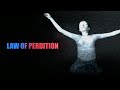 LAW OF PERDITION - episode 8 "DEAD BODY BRICK ROAD" 4K