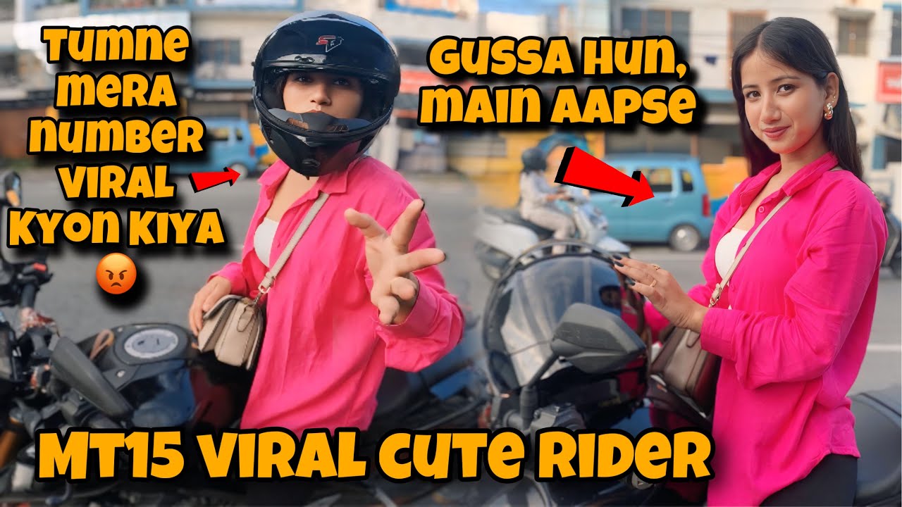 Mt15 Cute rider  girl ka number viral ho gya she angry 😡with me