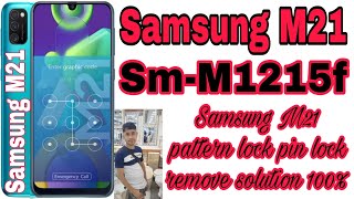 Samsung M21 (M1215f) HardReset pattern lock pin lock remove easy solution easy 100%