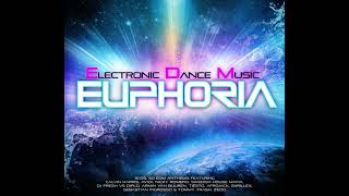 Euphoria Electronic Dance Music 2013 CD2 (2013)