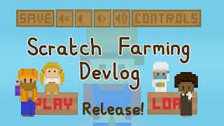 A Farmer's Life - Devlog 15: Release!