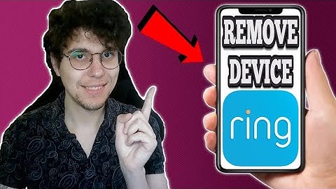 How To Remove Device On Ring App
