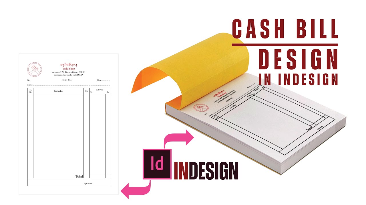 How to Make Cash Bill in InDesign || ཐོབ་འཛིན་བཟོ་སྟངས་སྐོར། - YouTube