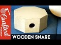 Wood Snare Drum / DIY Cajon Snare | Crafted Workshop