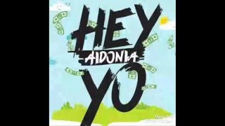 Aidonia - Hey Yo | Hey Yo riddim | 4th Genna Music/ G3 Musik / April 2016