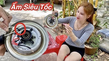 Cách Sửa Ấm Đun Siêu Tốc Cực Kỳ Đơn Giản Tại Nhà Phụ Nữ Cũng Làm Được