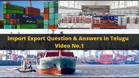 𝑊ℎ𝑒𝑟𝑒 𝐶𝑎𝑛 𝐼 𝐿𝑒𝑎𝑟𝑛 𝑡ℎ𝑒 𝑉𝑒𝑟𝑦 𝐵𝑎𝑠𝑖𝑐𝑠 𝑜𝑓 𝐼𝑚𝑝𝑜𝑟𝑡/𝐸𝑥𝑝𝑜𝑟𝑡? | 𝐸𝑥𝑝𝑜𝑟𝑡𝑠 𝑄𝑢𝑒𝑠𝑡𝑖𝑜𝑛𝑠 & 𝐴𝑛𝑠𝑤𝑒𝑟𝑠 | 𝑇𝑒𝑙𝑢𝑔𝑢