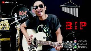 B I P || 1000 PUISI - Cover By iAN KUSTIK (LEAD GUITAR, MARAKAS)