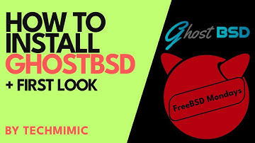 How to install GHOSTBSD (+First look)
