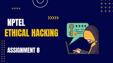 NPTEL Ethical Hacking | WEEK 8 Assignment 8 Solutions 2023 | SWAYAM | NPTEL ANSWERSHALA