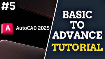 AutoCAD 2025 Basic Tutorial for Beginners | Basic To Advance Part 5 |