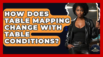 How Does Table Mapping Change With Table Conditions? - Billiards Hustlers