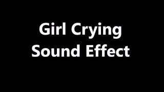 Download Lagu Girl Crying Sound Effect MP3 Download Lagu Girl Crying Sound Effect MP3