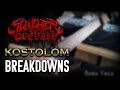 All KOSTOLOM Breakdowns in one video