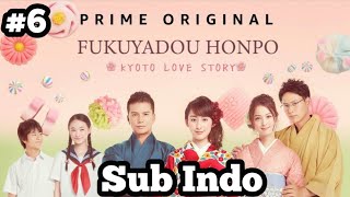 Kyoto Love Story Eps 6 Sub Indo