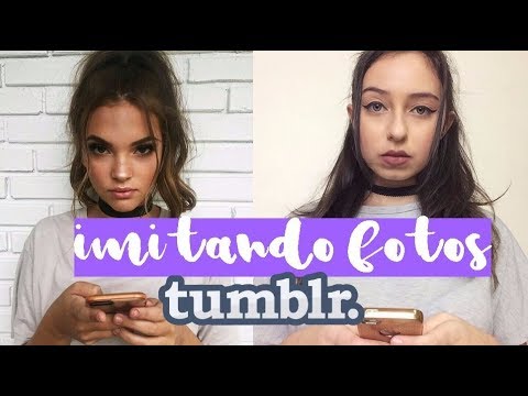 IMITANDO FOTOS TUMBLR #2 - (Ft.May F,Nicole Viera,Dobruskii) - DA NADA NÃO BOBA! - IMITANDO FOTOS TUMBLR #2 - (Ft.May F,Nicole Viera,Dobruskii) - DA NADA NÃO BOBA!