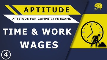 TIME AND WORK | WAGES | Part-4 | APTITUDE | Study Prix