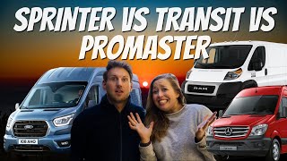 Why we chose a Transit over Sprinter & Promaster 6 Reasons Why I Bought The Ford Transit And Not A Mercedes Sprinter Or Ram Promaster