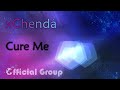 xChenda - Cure Me (2020Review)