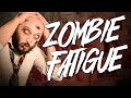 Zombie fatigue an undead retrospective