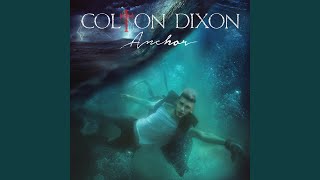 Video thumbnail of "Colton Dixon - Echo"