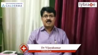 Lybrate Dr. Vijayakumar Speaks On Importance Of Treating Acne Early