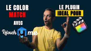 Le Plugin Idéal pour Sublimer Tes Vidéos sur Final Cut Pro avec Retouch4me