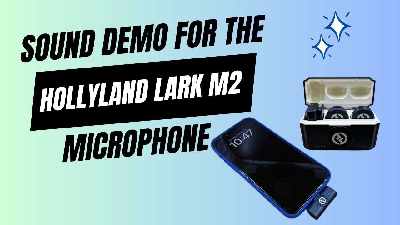 Hollyland Lark M2 Wireless Lavalier Microphone: Review 