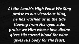 Video thumbnail of "AT THE LAMB’S HIGH FEAST WE SING Easter hymn Lyrics Words text Sing Along Song"