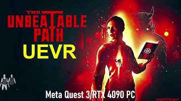 THE UNBEATABLE PATH in VR? Inside a Horror Game in a UEVR Mod - Meta Quest 3/RTX 4090 PC Live!