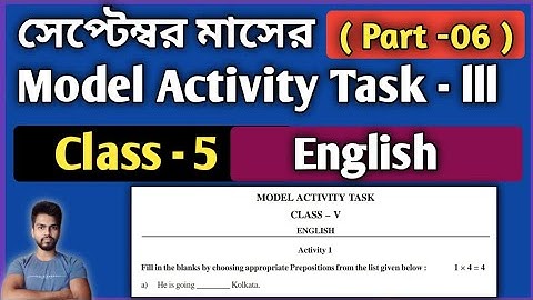 Class-5 English Model Activity Task Part 6 || Model Activity Task Class-5 English September 2021