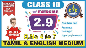 TN CLASS 10 | MATHS | EXERCISE  2.9 Q.No 4 to 7 | TAMIL ENGLISH MEDIUM | SAMACHEER NEW SYLLABUS