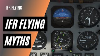 4 Myths About IFR Flying | Instrument Checkride