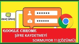 Google Chrome şifremi manuel olarak nasıl kaydedebilirim?