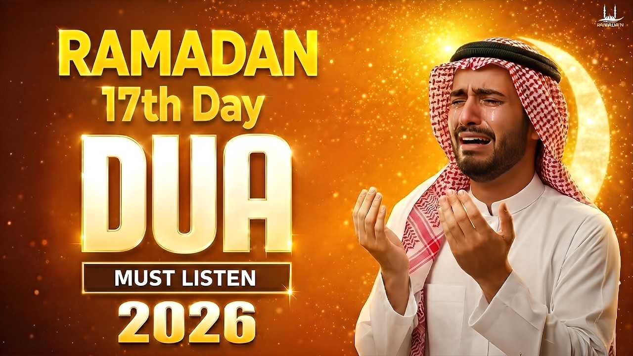 RAMADAN 2026 Powerful Dua for the 17th Day | Reciter Sheikh Alaa Aqel | #ramadan2026 - Habibullah TV