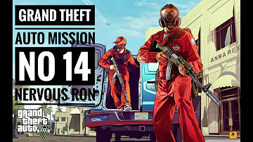 Nervous Ron|Grand Theft Auto 5|Mission No14