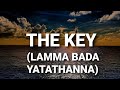Sami Yusuf The Key Lamma Bada Yatathanna Lyrics 