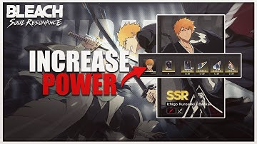 BLEACH Soul Resonance: Increase Your Combat Power & Stamps Explained!  (Beginner