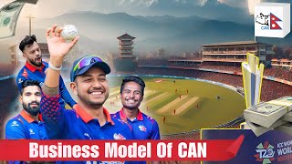 How CAN is earning money | Nepal Cricket Revenue Model | Where is that money going ?