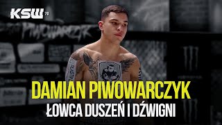 Damian Piwowarczyk   Łowca duszeń i dźwigni | KSW 70