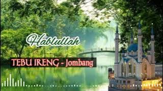 [SHOLAWAT] Hablulloh || album nurul huda tebuireng Jombang ||