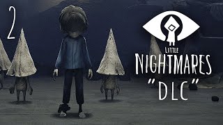 🔴Lets GO!! THE JANITOR?!?! | Little NIghtmares DLC Part 2