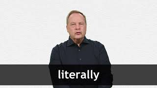 How to pronounce LITERALLY in American English
